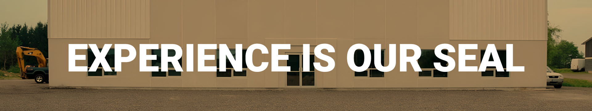 Experience is our seal for steel buildings construction